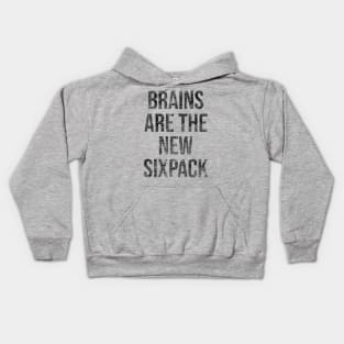 Brains Are the New Sixpack Kids Hoodie